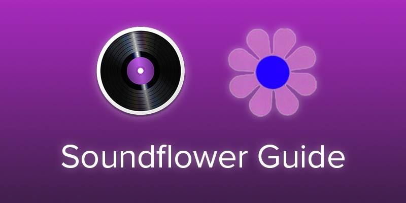 ishowu audio capture vs soundflower